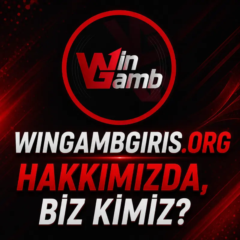 Wingamb analiz departmanı Wingambgiris.org Kim?